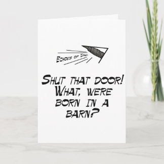 Born in a barn? card