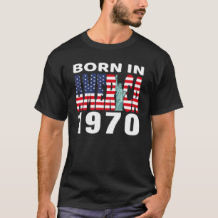Born In America 1970 Birthday Statue Of Liberty Us T-Shirt