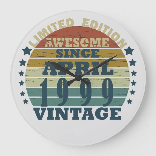 Born in april 1999 vintage birthday large clock (Front)