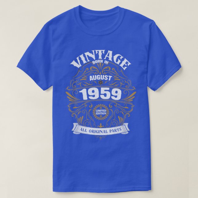 Born in August 1959 Birthday T-Shirt (Design Front)