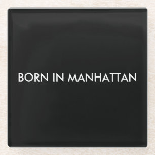 Born in Manhattan Glass Coaster