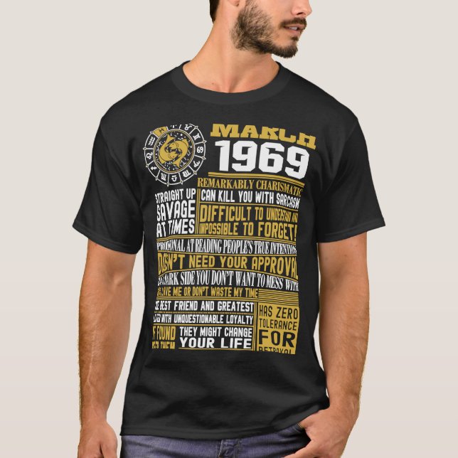 Born in March 1969 52nd birthday  Pisces Zodiac Si T-Shirt (Front)