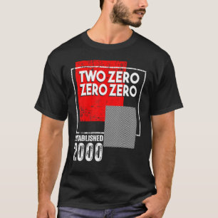 Born in or Vintage 2000 for Men Women T-Shirt