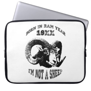 Born in Ram Year 1955 1967 1979 I'm not a Sheep ES Laptop Sleeve