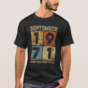 Born In September 1971 Birthday Vintage Retro 50 Y T-Shirt
