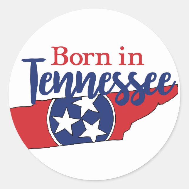 Born in Tennessee State Symbols Volunteer State Classic Round Sticker (Front)