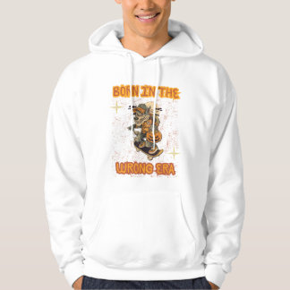 Born in the Wrong Era Hoodie