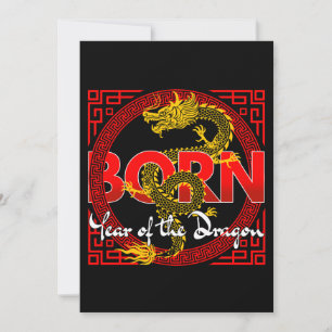 Born In The Year of the Dragon  Invitation