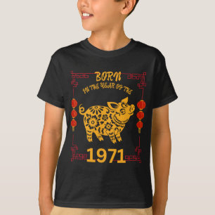 Born In The Year Of The G 1971 Chinese New Year Zo T-Shirt