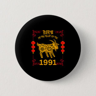 Born In The Year Of The Goat 1991 Chinese New Year 2 Inch Round Button