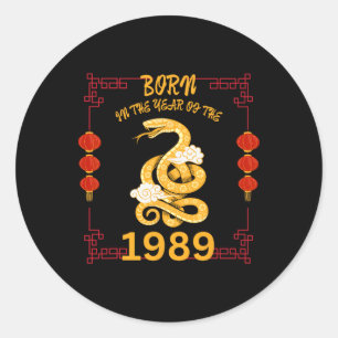 Born In The Year Of The Snake 1989 Chinese New Yea Classic Round Sticker