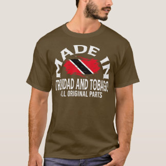 Born in Trinidad and Tobago T-Shirt