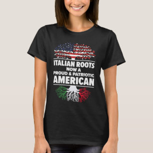 Born Italian Italy American USA Citizenship T-Shirt