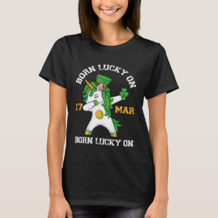 Born Lucky On 17 Mar St Patrick Day  Unicorn T-Shirt