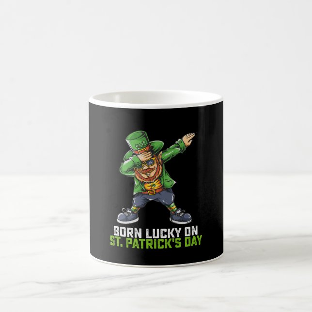 Born Lucky On St Patrick's Day Dabbing Birthday Coffee Mug (Center)