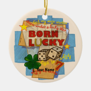 Born Lucky poker Ceramic Ornament