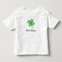 Born Lucky toddler t-shirt