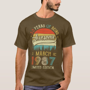 Born March 1987 35th Birthday Made In 1987 35 Year T-Shirt