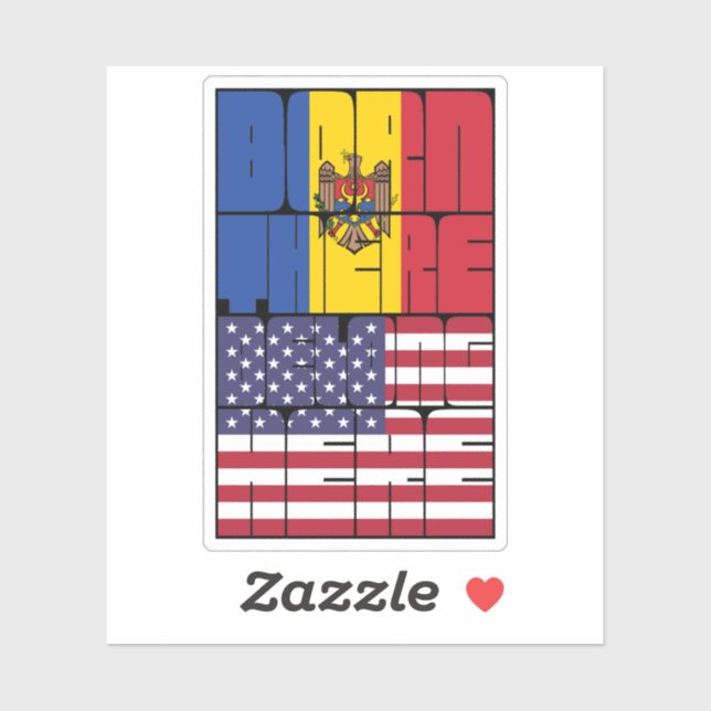 Born Moldova Belong American (Sheet)