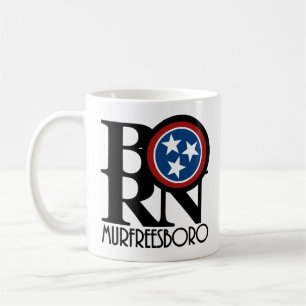BORN Murfreesboro, Tennessee 11oz Coffee Mug
