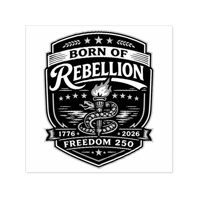 Born of Rebellion Freedom 250 Self-inking Stamp (Design)
