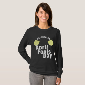 Born on April Fool's Day Funny Easter Birthday T-Shirt