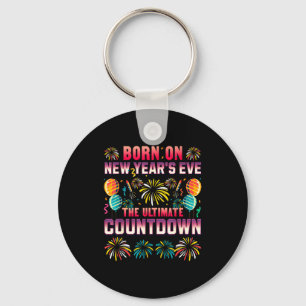 Born On New Year's Eve. Countdown. Birthday Keychain