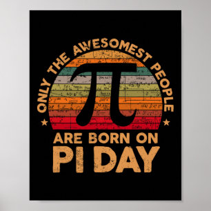 Born On Pi Day Birthday 14 March Happy Pi Day Teac Poster