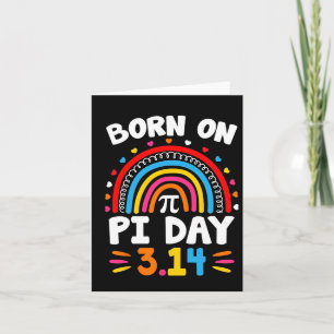Born On Pi Day Birthday 2025 Happy Pi Day Math Tea Card