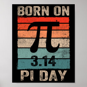Born On Pi Day Birthday 2025 Happy Pi Day Math Tea Poster