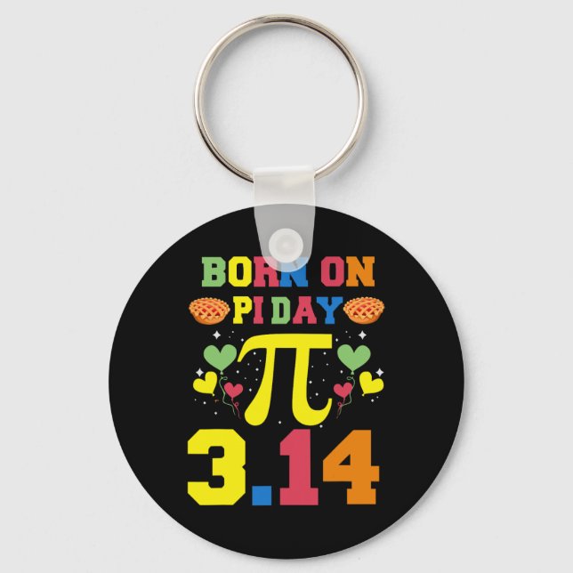 Born On Pi Day  Keychain (Front)