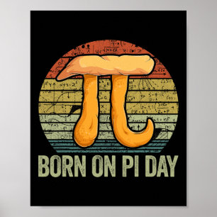 Born On Pi Day Shirt4 Poster