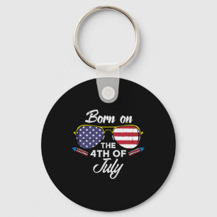 Born On The 4th Of July Sungles Fourth Birthday Pa Keychain