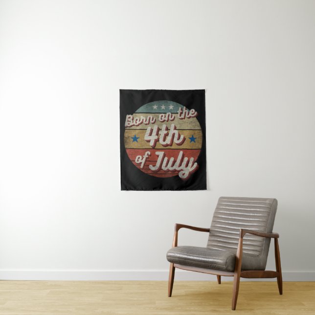 BORN ON THE 4TH OF JULY  TAPESTRY (In Situ)