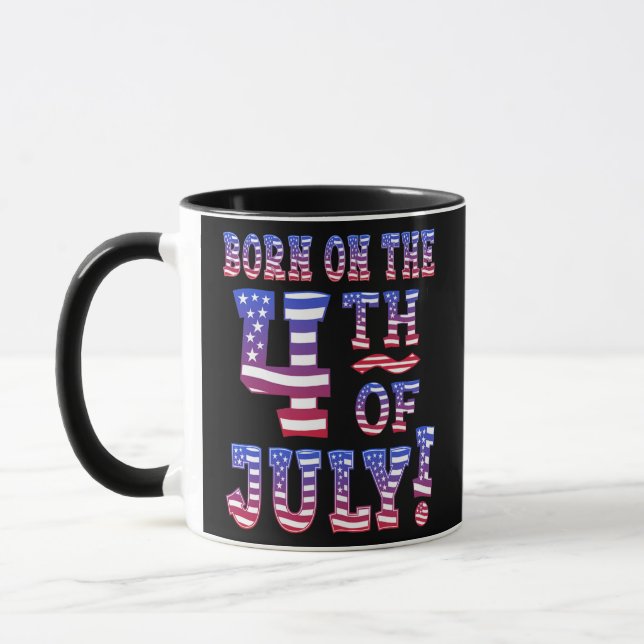Born On The 4th of July USA Patriotic Flag  Mug (Left)