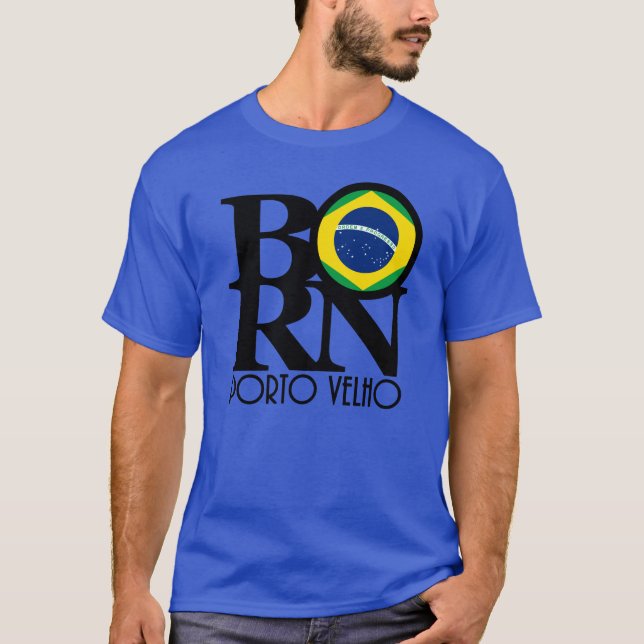 BORN Port Velho T-Shirt (Front)