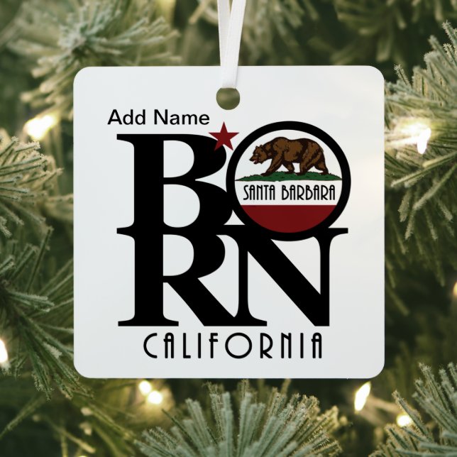 BORN Santa Barbara California  Metal Ornament (Insitu)