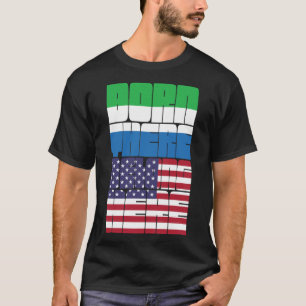 Born Sierra Leone Belong American T-Shirt