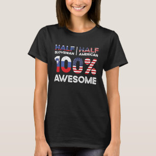 Born Slovenian Slovenia American USA Citizenship T-Shirt