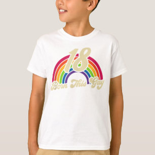 Born This Gay Rainbow 18th Birthday Gay Pride T-Shirt