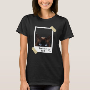 Born This Great Cute Siamese Cat And Kitten Animal T-Shirt