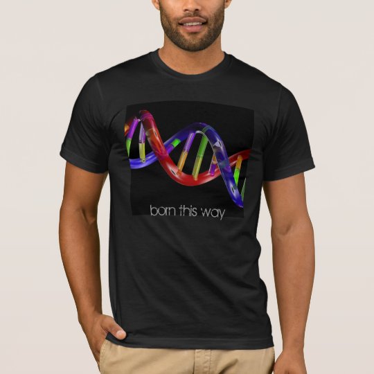 born this way 2 T-Shirt