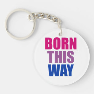 Born This Way Bisexual Bi Pride LGBTQ Keychain