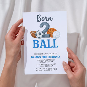 Born To Ball Sports Second Birthday Invitation