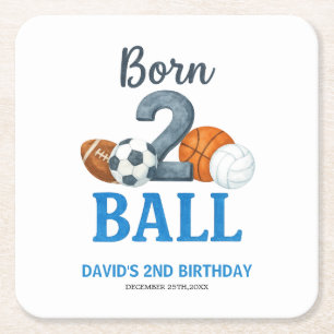 Born To Ball Sports Second Birthday  Square Paper Coaster