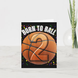 Born To Basketball 2nd Birthday Two Girls Boy Kid  Card