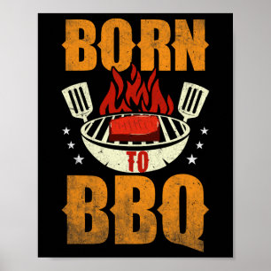 Born To Bbq Poster