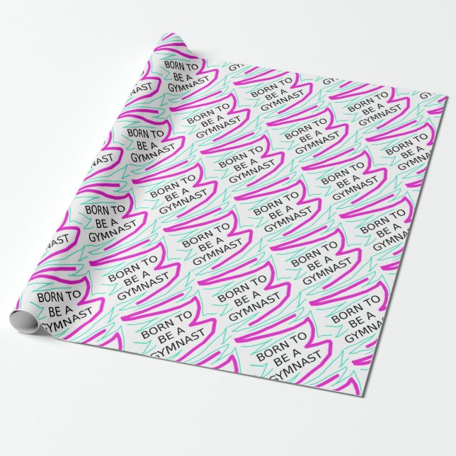 Born to be a Gymnast Wrapping Paper (Unrolled)