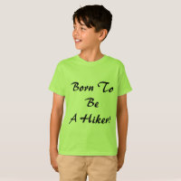 Born To Be A Hiker