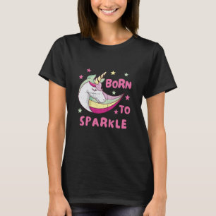 Born to Be a Unicorn Magical Sparkle T-Shirt